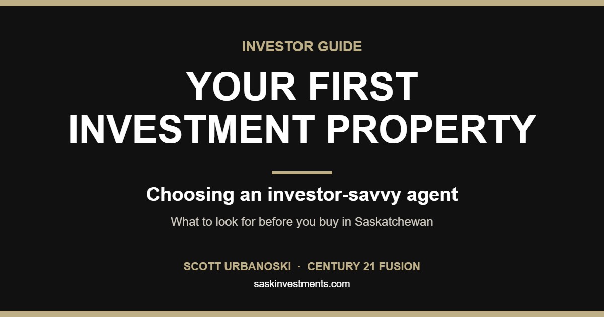 Your first investment property: choosing an investor-savvy agent – guide from Scott Urbanoski, CENTURY 21 Fusion