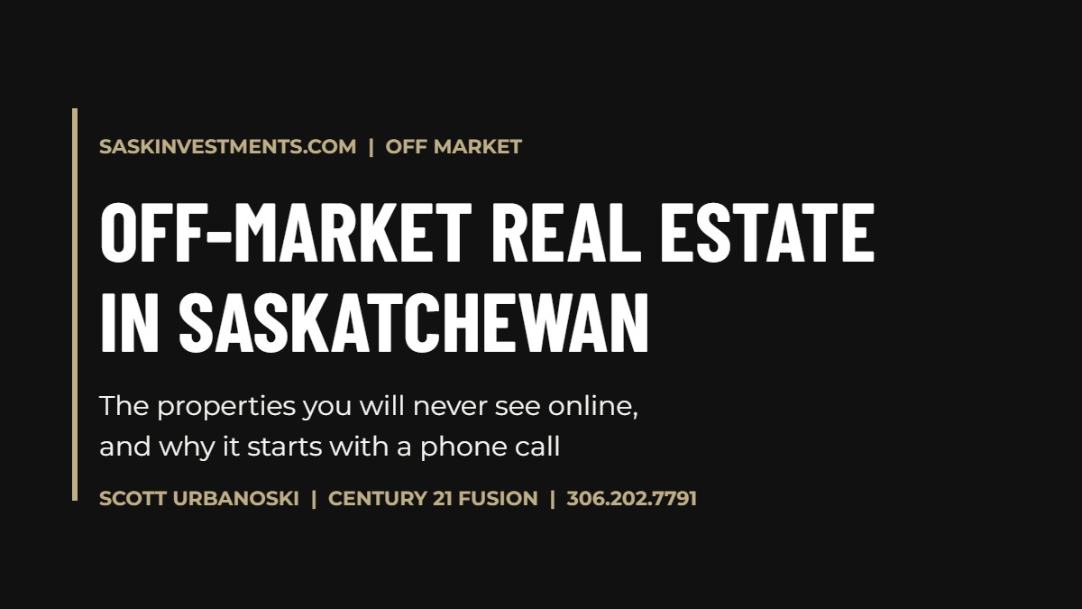Off-market real estate in Saskatoon and Saskatchewan, Scott Urbanoski