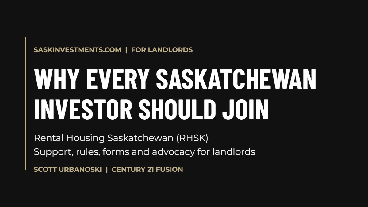 Why every Saskatchewan investor should join Rental Housing Saskatchewan